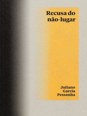 cover image of Recusa do não-lugar